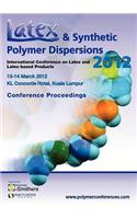 Latex and Synthetic Polymer Dispersions 2012 Conference Proceedings