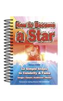 How to Become a Star