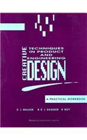 Creative Techniques in Product and Engineering Design