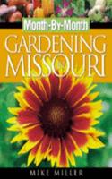 Month-By-Month Gardening in Missouri
