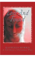 Lost and Found - A Children's Christmas Play