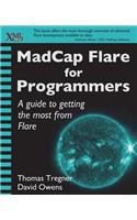 MadCap Flare for Programmers: A guide to getting the most from Flare