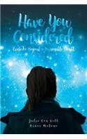Have You Considered: Evidence Beyond a Reasonable Doubt