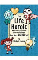 Life Heroic