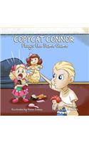 Copycat Connor