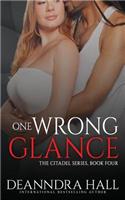 One Wrong Glance