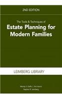 The Tools & Techniques of Estate Planning for Modern Families, 2nd Edition