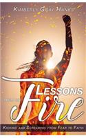 Lessons from the Fire