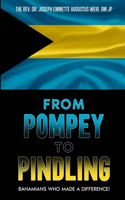 From Pompey to Pindling