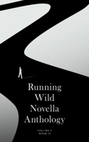 Running Wild Novella Anthology: Volume 8