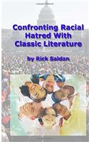 Confronting Racial Hatred with Classic Literature