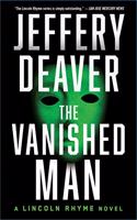 The Vanished Man: A Lincoln Rhyme Novel(5 Lincoln Rhyme Novel)