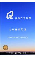 Quantum Events
