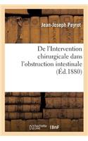de l'Intervention Chirurgicale Dans l'Obstruction Intestinale
