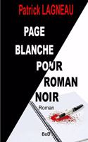 Page blanche pour roman noir