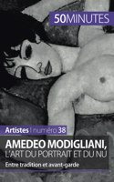 Amedeo Modigliani, l'art du portrait et du nu