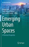 Emerging Urban Spaces