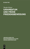 Iuramentum Und Frühe Friedensbewegung: (10.-12. Jahrhundert)