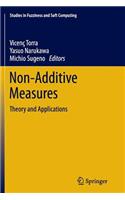 Non-Additive Measures