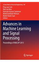 Advances in Machine Learning and Signal Processing