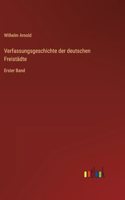 Verfassungsgeschichte der deutschen Freistädte