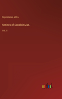 Notices of Sanskrit Mss.