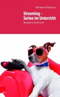 Streaming Serien im Unterricht