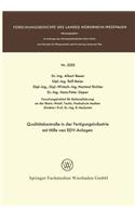 Qualitätskontrolle in Der Fertigungsindustrie Mit Hilfe Von Edv-Anlagen