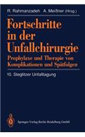 Fortschritte in Der Unfallchirurgie