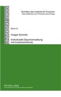 Individuelle Depotverwaltung Mit Investmentfonds