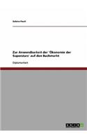 Zur Anwendbarkeit der 'Ökonomie der Superstars' auf den Buchmarkt