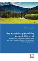 Are Kashmiris part of the Kashmir Dispute?