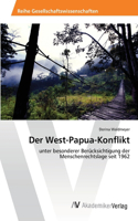 Der West-Papua-Konflikt: (German)