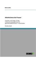 Alkoholismus bei Frauen