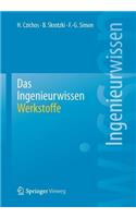 Das Ingenieurwissen: Werkstoffe