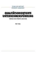Qualitätsorientierte Unternehmensführung