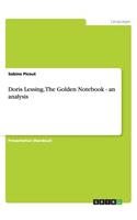 Doris Lessing, The Golden Notebook - an analysis