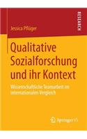 Qualitative Sozialforschung Und Ihr Kontext