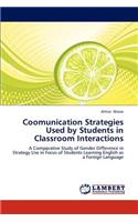 Coomunication Strategies Used by Students in Classroom Interactions