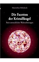 Facetten der Kristallkugel