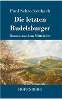 Die letzten Rudelsburger