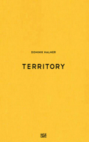 Dominik Halmer: Territory