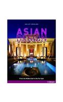 Asian Design Destinations: From the Middle East to the Far East