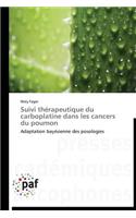 Suivi Thérapeutique Du Carboplatine Dans Les Cancers Du Poumon