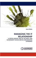 Managing the It Relationship