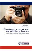 Effectiveness in recruitment and selection of teachers