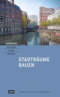 Hamburg – Positionen, Plane, Projekte