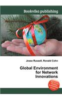 Global Environment for Network Innovations: (English)