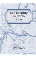 Bee Keeping in Porto Rico