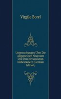 Untersuchungen Uber Die Allgemeinen Neurosen Und Den Nervosismus Insbesondere (German Edition)